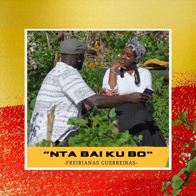 Portada de Sencillo/EP "Nta Bai Ku Bo", de Freirianas Guerreiras