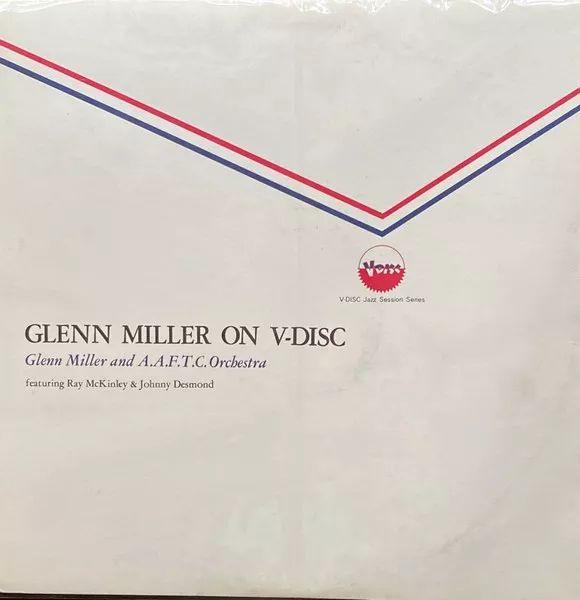 Capa do Álbum "Glenn Miller On V-disc", de Glenn Miller