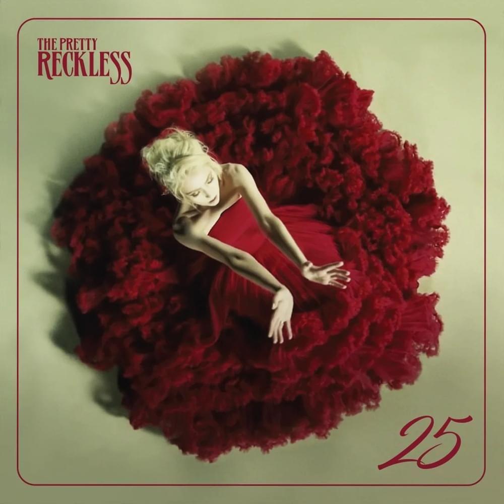 Capa do Single/EP "25", de The Pretty Reckless