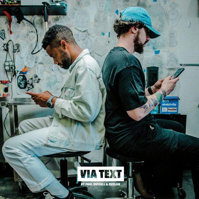 Portada de Álbum "Via Text (feat. Ruslan)", de Paul Russell