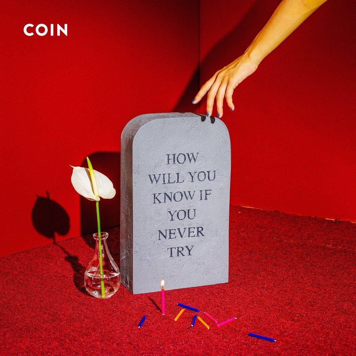 Capa do Álbum "How Will You Know If You Never Try", de COIN