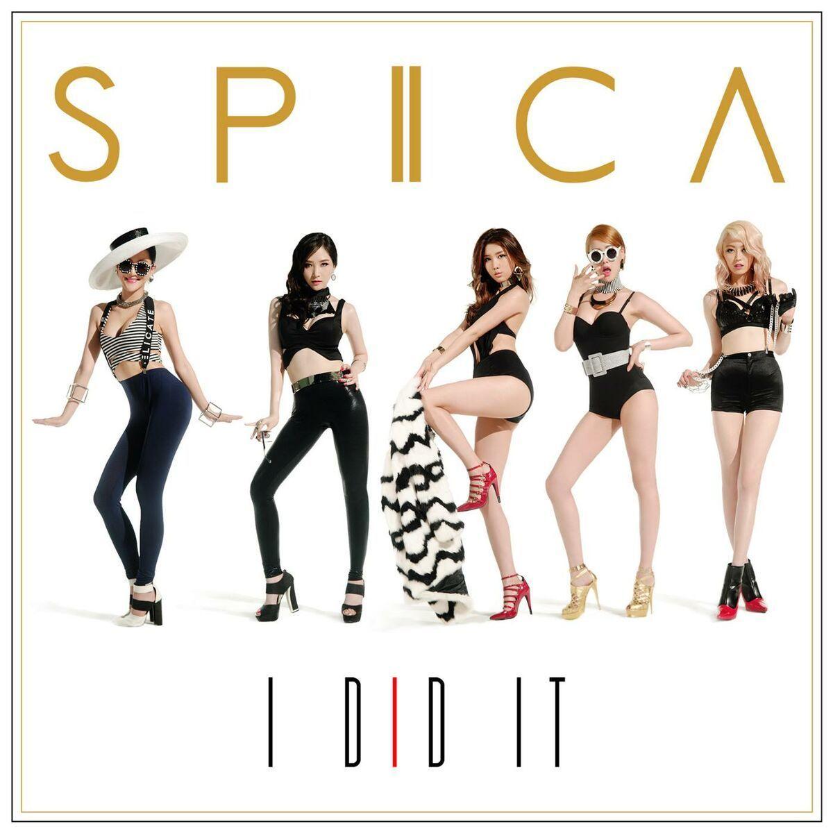 Capa do Single/EP "I Did It", de SPICA