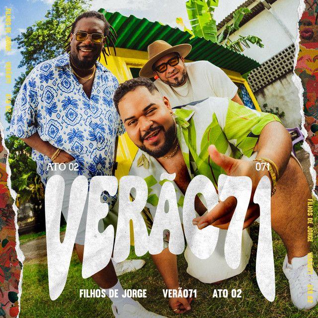 Capa do Álbum "Verã071 - Ato 2", de Filhos de Jorge