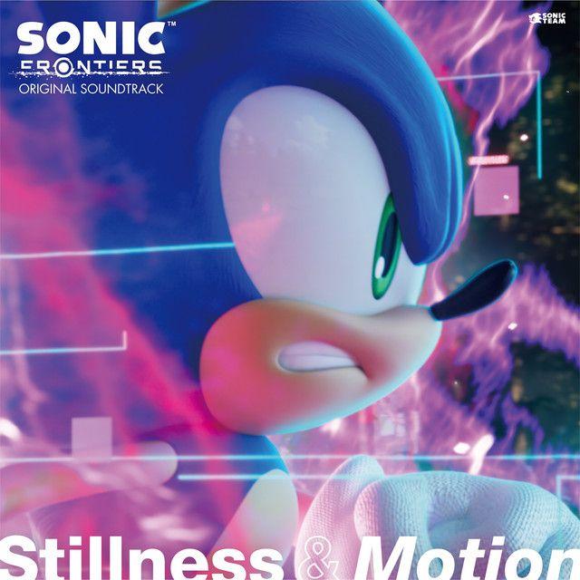 Album cover of "Sonic Frontiers Original Soundtrack (Stillness & Motion)" by Sonic