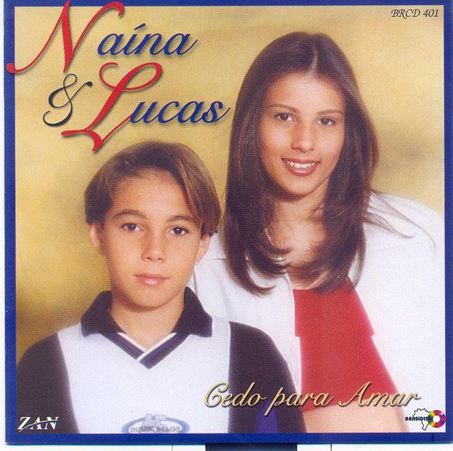 Capa do Álbum "Cedo Para Amar", de Naína e Lucas