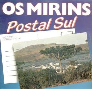 Capa do álbum "Postal Sul", de Os Mirins