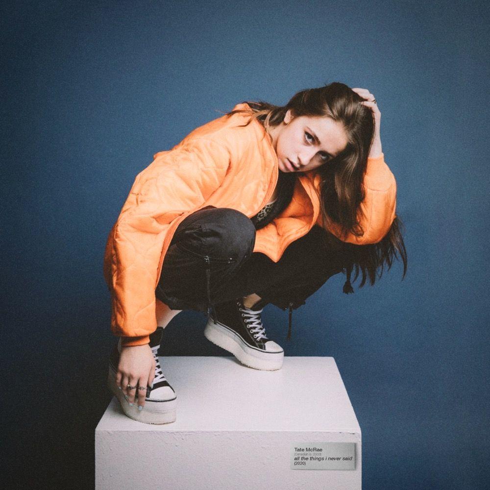 Portada de Sencillo/EP "all the things i never said", de Tate McRae