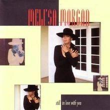 Portada de Álbum "Still In Love With You", de Meli'sa Morgan