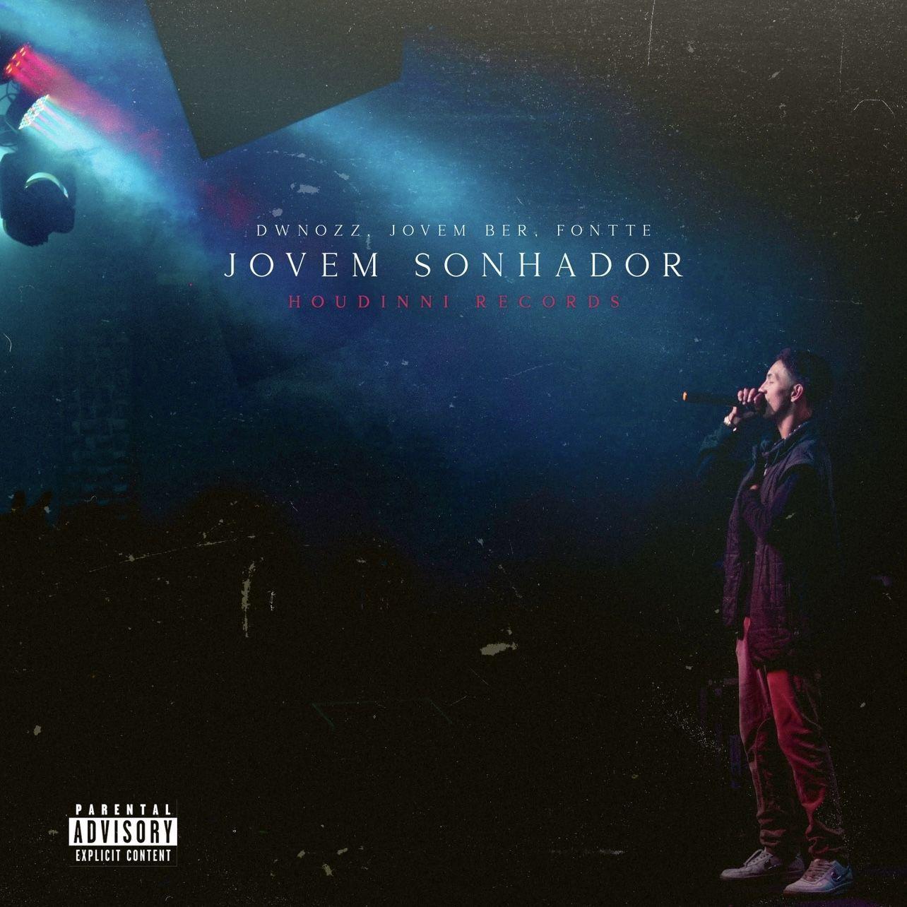 Portada de Sencillo/EP "Jovem Sonhador (part. Dwnozz e Jovem Ber)", de Fontte