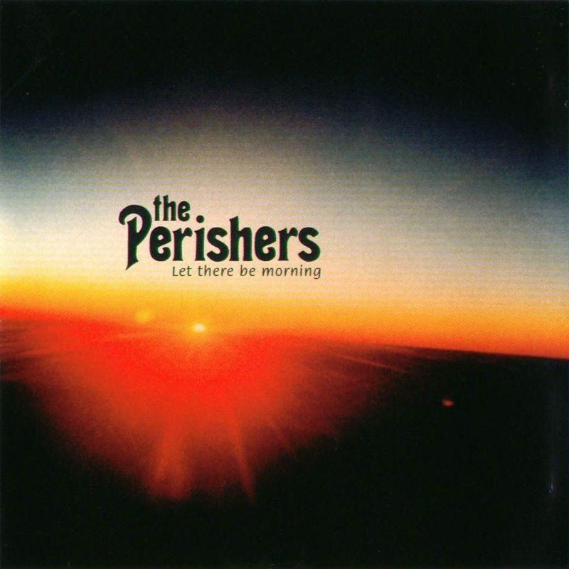 Portada de Álbum "Let There Be Morning", de The Perishers