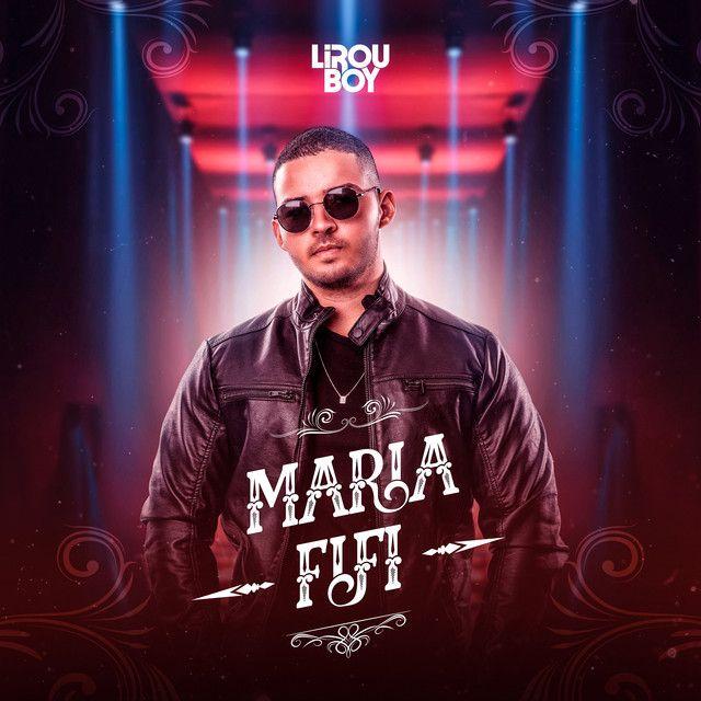 Portada de Sencillo/EP "Maria Fifi", de Lirou Boy