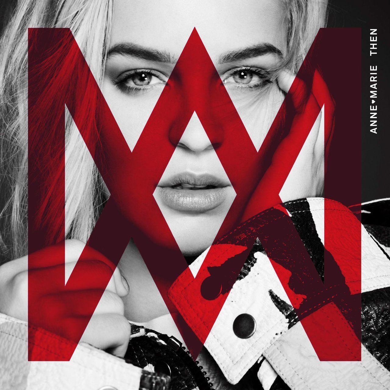 Capa do álbum "Then", de Anne-Marie