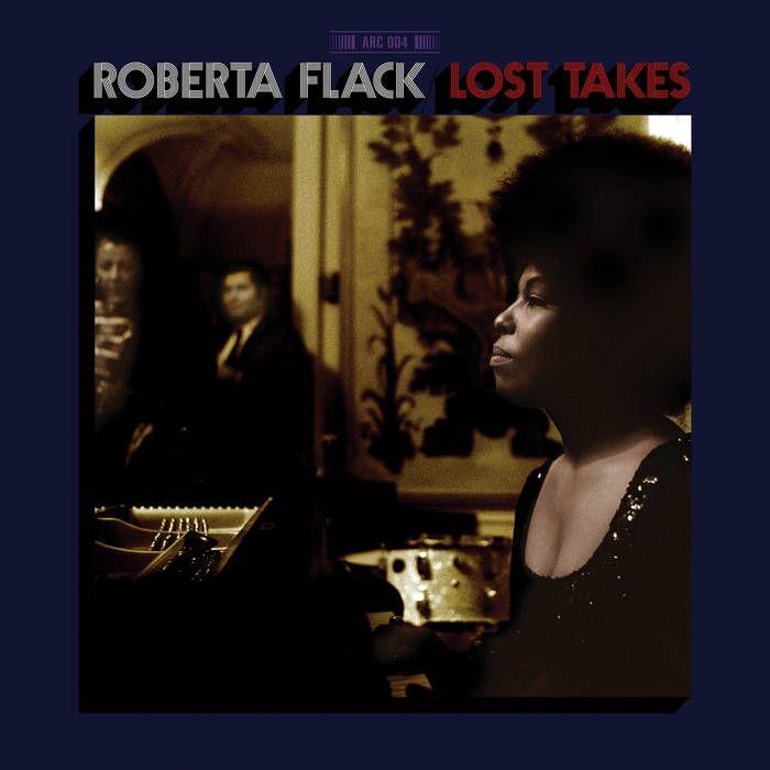 Portada del álbum "Lost Takes", de Roberta Flack