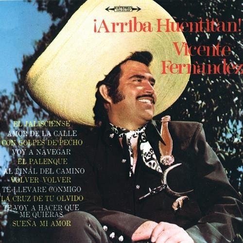 Portada de Álbum "¡Arriba Huentitàn!", de Vicente Fernández