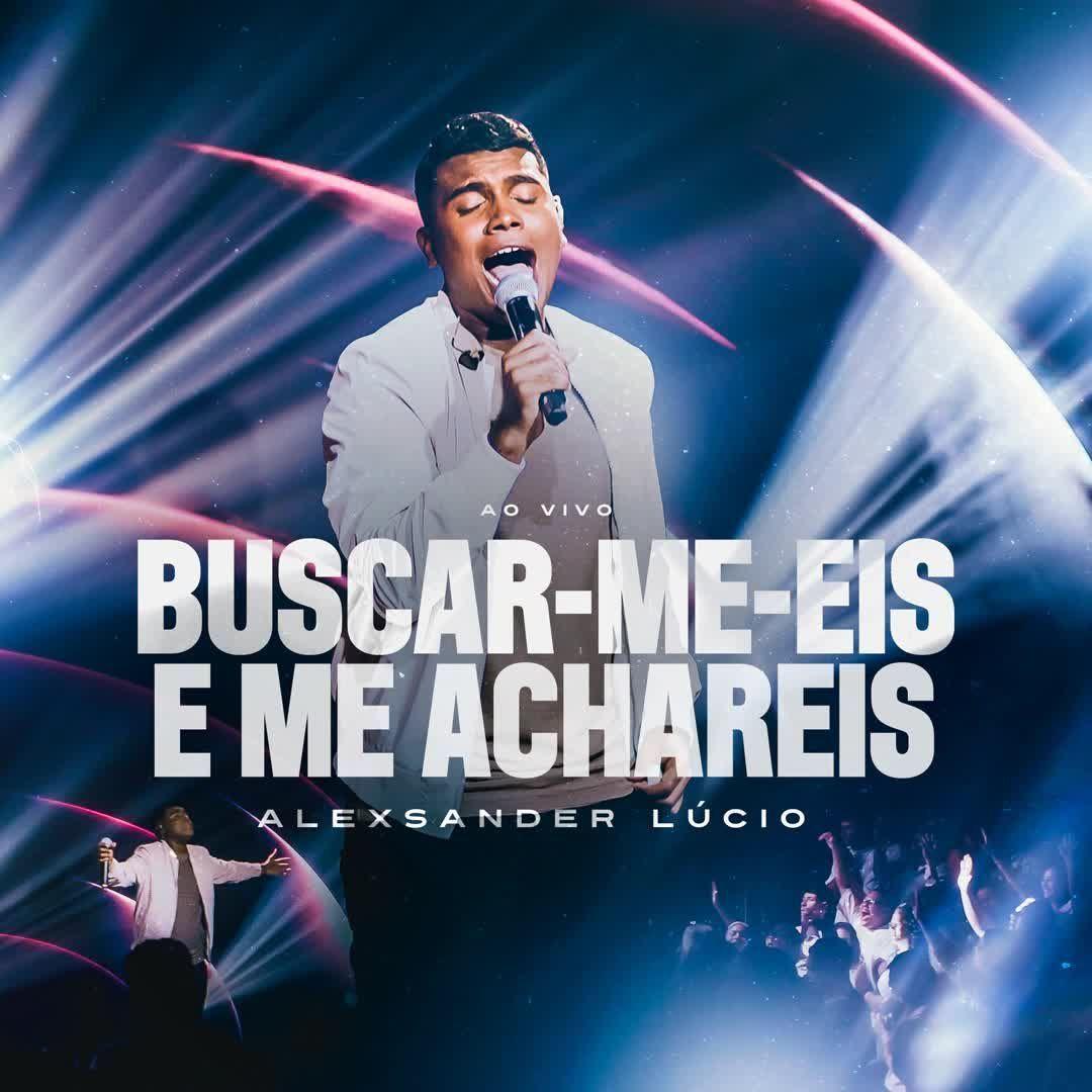 Portada de Sencillo/EP "Buscar-me-eis e Me Achareis", de Alexsander Lúcio