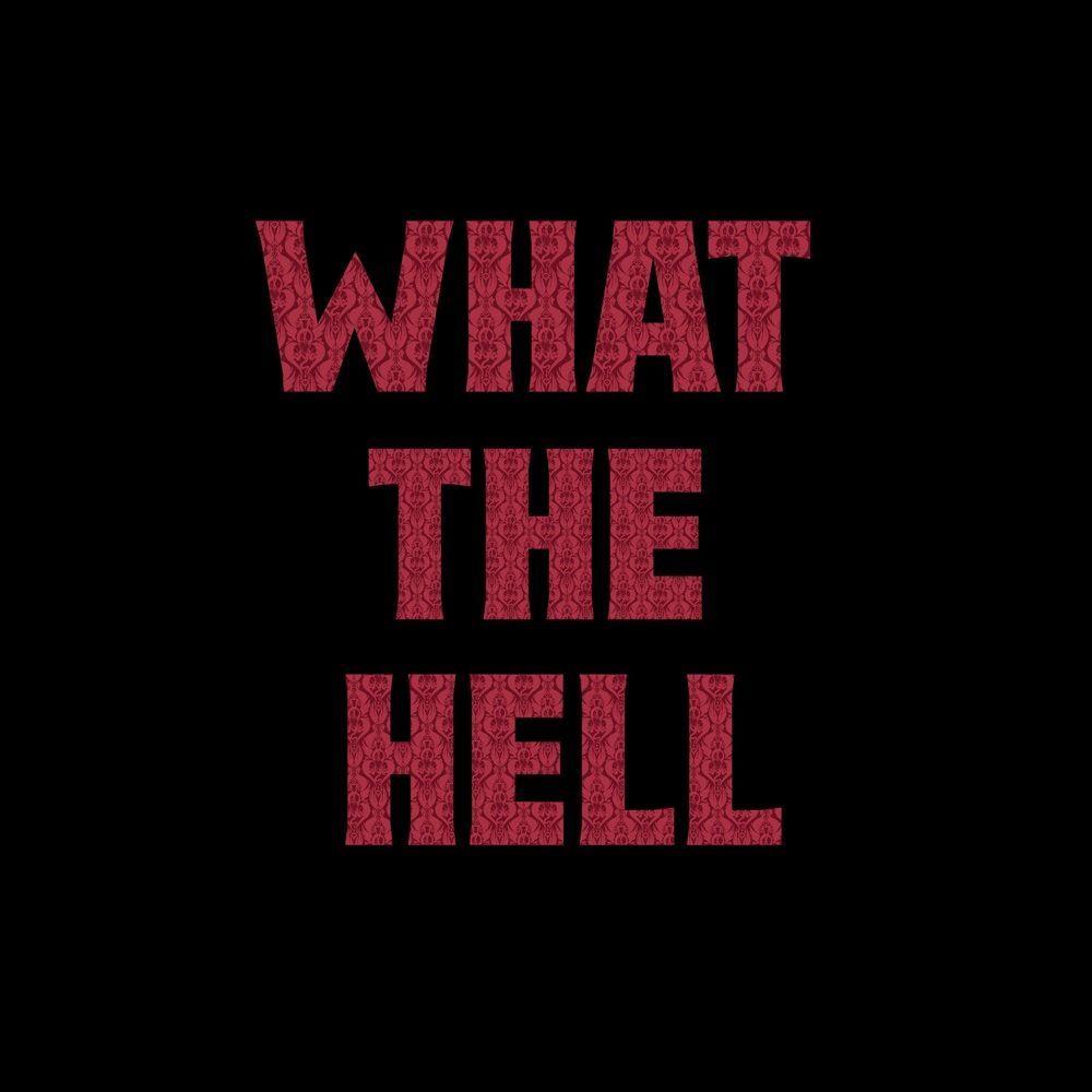 Portada de Álbum "WHAT THE HELL", de Shawn Christmas
