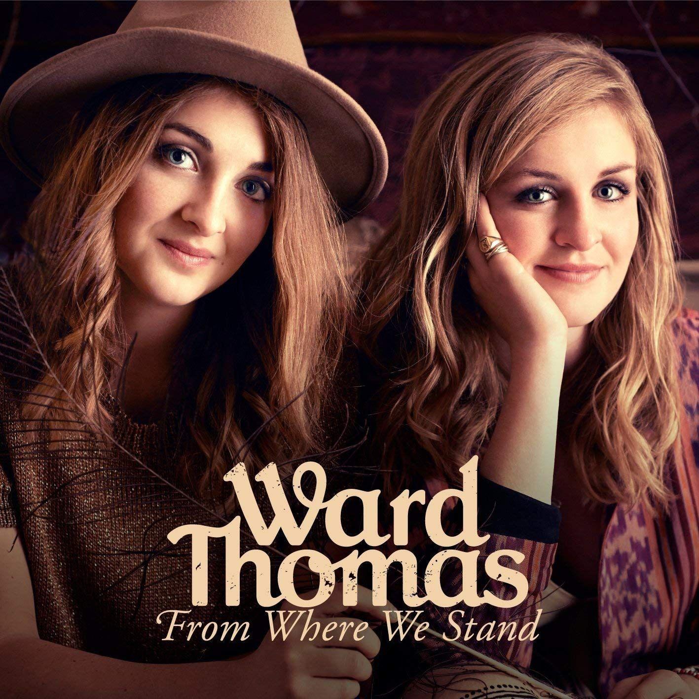 Album cover of "From Where We Stand (Deluxe Version)" by Ward Thomas