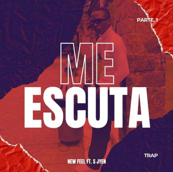 Portada de Sencillo/EP "ME ESCUTA", de New Feel