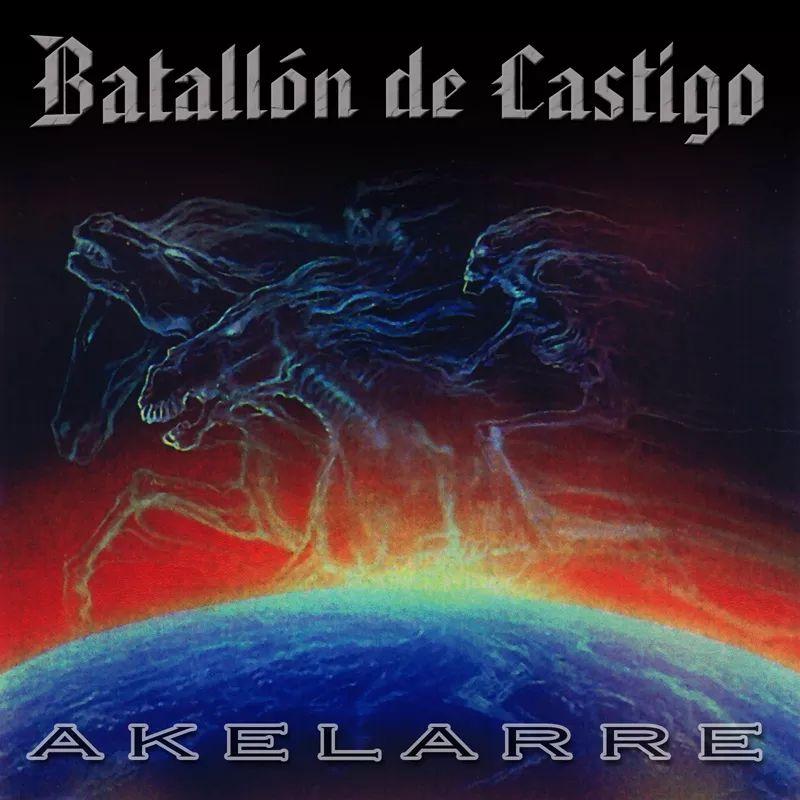 Album cover of "Akelarre" by Batallón de Castigo