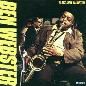 Album cover of "Plays Duke Ellington" by Ben Webster