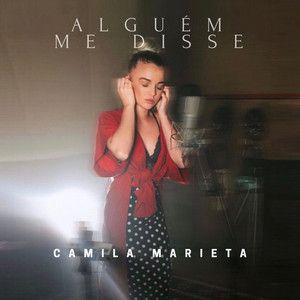 Portada de Sencillo/EP "Alguém me Disse ", de Camila Marieta