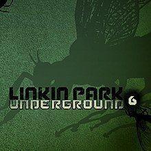 Portada del álbum "Linkin Park Underground 6", de Linkin Park