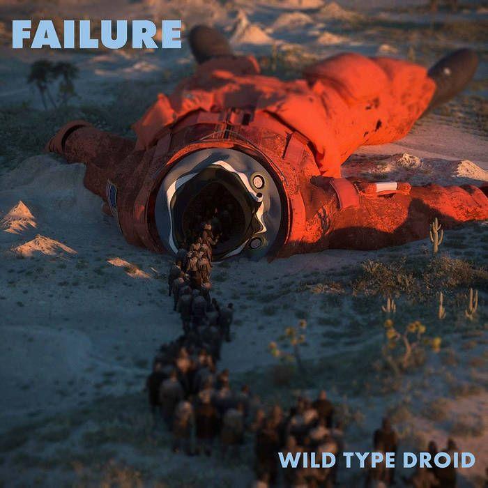 Portada de Álbum "Wild Type Droid", de Failure