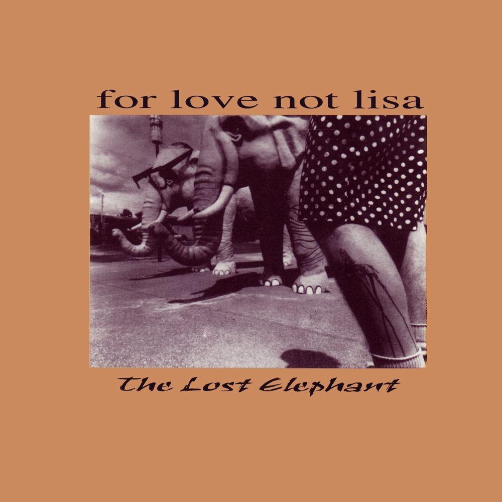Portada de Álbum "The Lost Elephant", de For Love Not Lisa