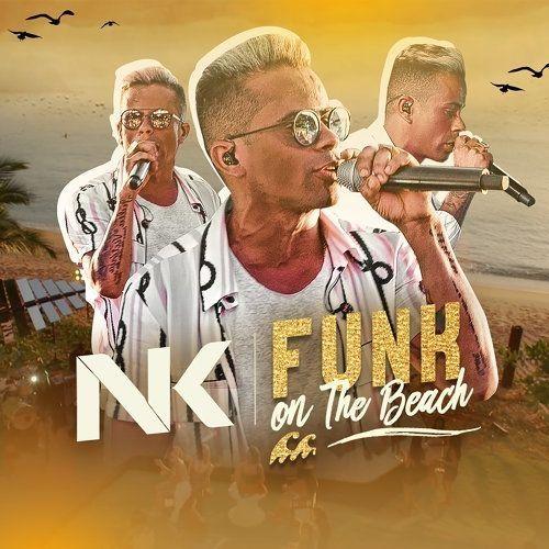 Album cover of "Funk On The Beach" by MC Neguinho do Kaxeta