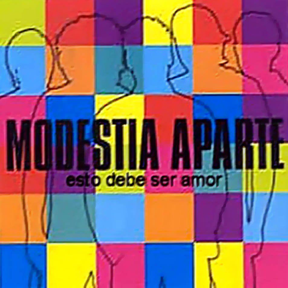 Portada de Álbum "Esto Debe Ser Amor", de Modestia Aparte