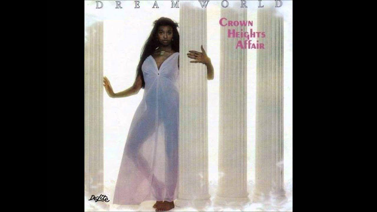 Album cover of "Dream World" by Crown Heights Affair