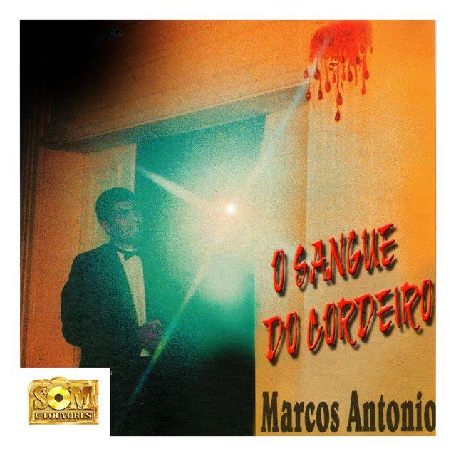 Album cover of "O Sangue do Cordeiro" by Marcos Antônio