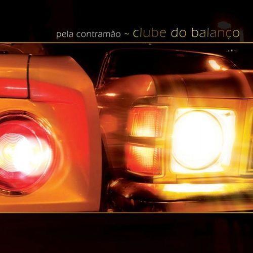 Portada de Álbum "Pela Contramão", de Clube do Balanço