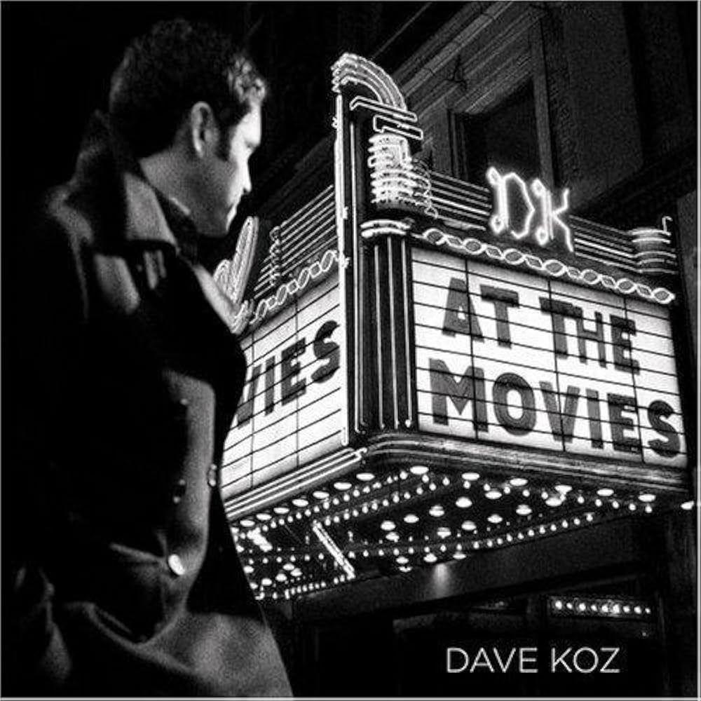 Portada de Álbum "At The Movies", de Dave Koz