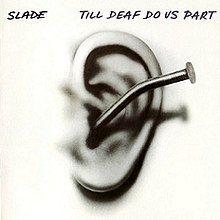 Portada de Álbum "Till Deaf do Us part", de Slade