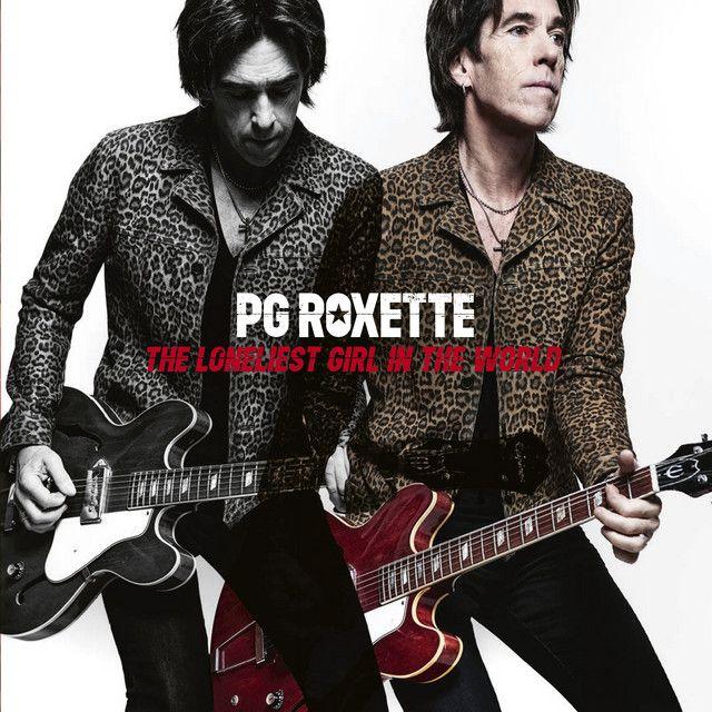 Portada de Sencillo/EP "The Loneliest Girl In The World", de PG Roxette