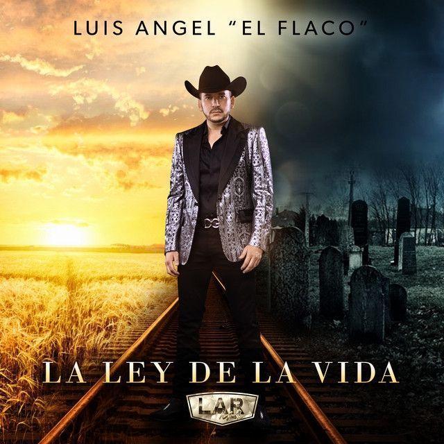 Portada de Álbum "La Ley de La Vida", de Luis Angel (El Flaco)