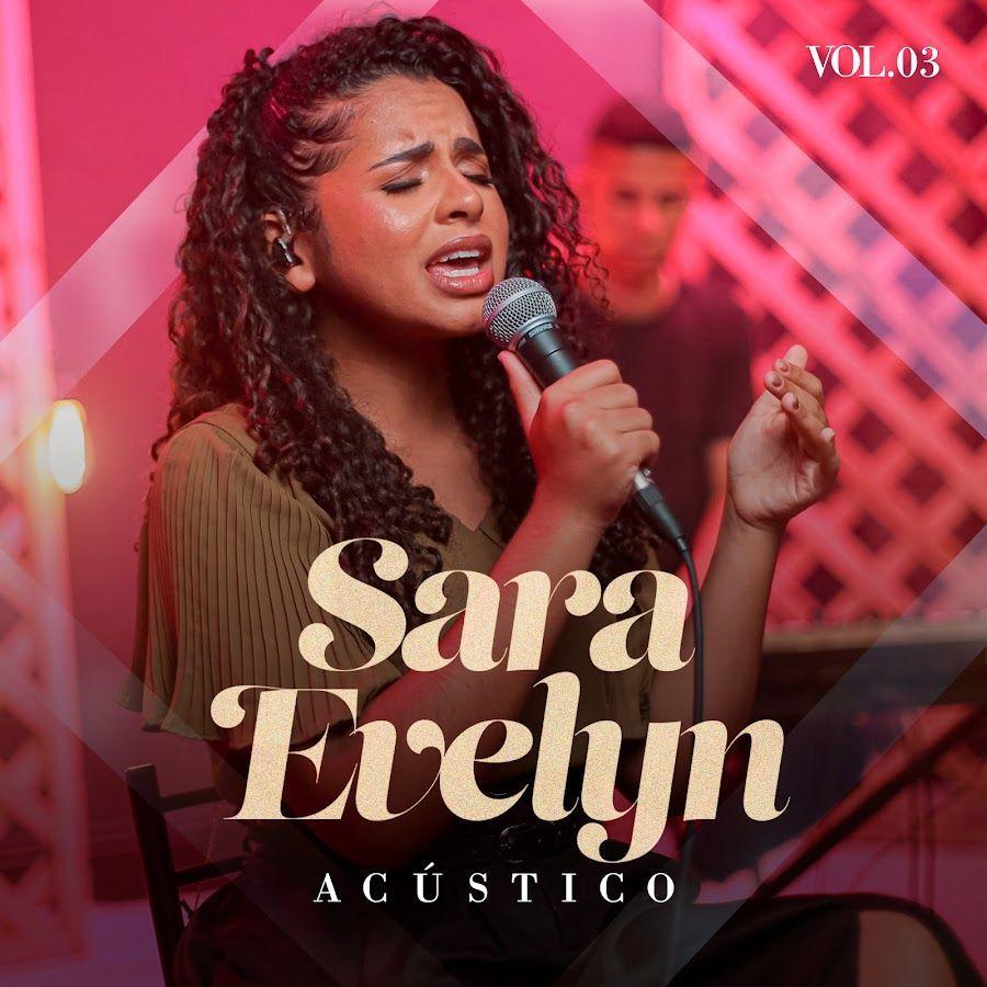 Portada de Álbum "Acústico, Vol. 3", de Sara Evelyn