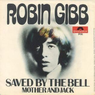 Portada de Sencillo/EP "Saved By The Bell", de Robin Gibb