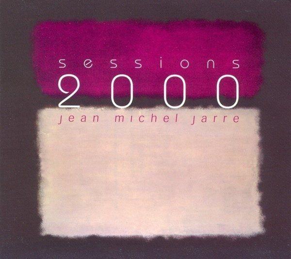 Portada del álbum "Sessions 2000", de Jean-Michel Jarre