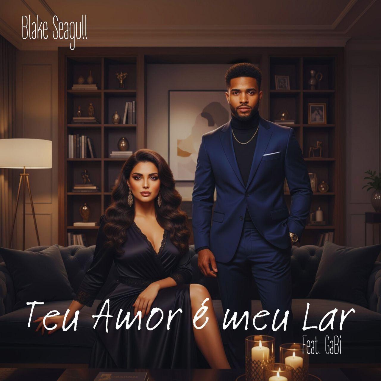 Portada de Sencillo/EP "Teu Amor É Meu Lar", de Blake Seagull