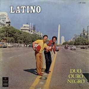Portada de Álbum "Latino", de Duo Ouro Negro