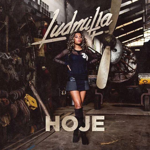Album cover of "Hoje" by LUDMILLA