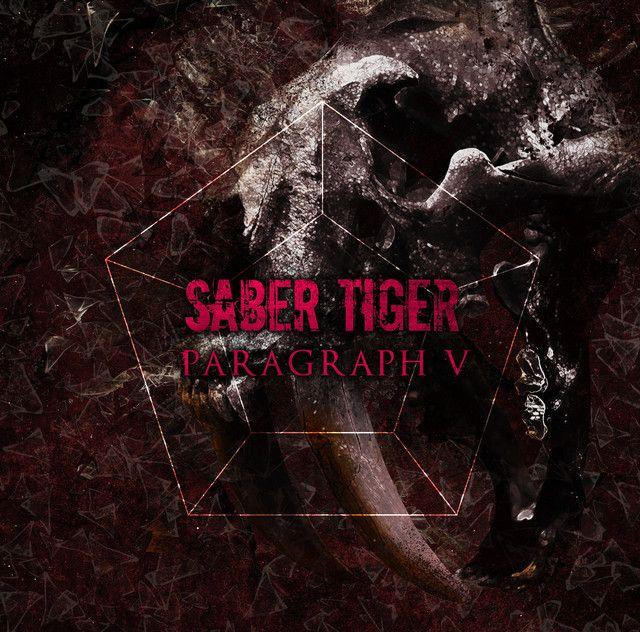 Portada de Álbum "PARAGRAPH V", de Saber Tiger
