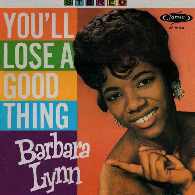 Capa do Álbum "You'll Lose A Good Thing", de Barbara Lynn