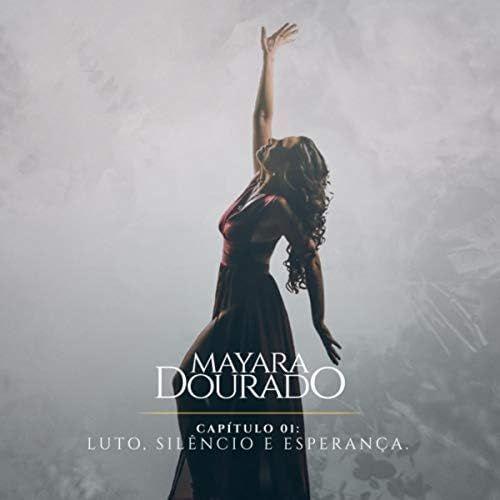 Capa do Single/EP "Capítulo 01: Luto, Silêncio e Esperança.", de Mayara Dourado