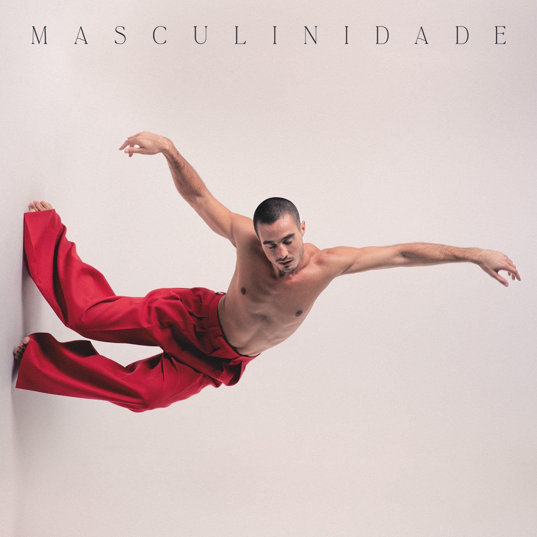Portada de Sencillo/EP "Masculinidade", de TIAGO IORC