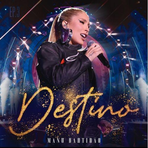 Capa do Single/EP "Destino, Vol. 3", de Manu Bahtidão