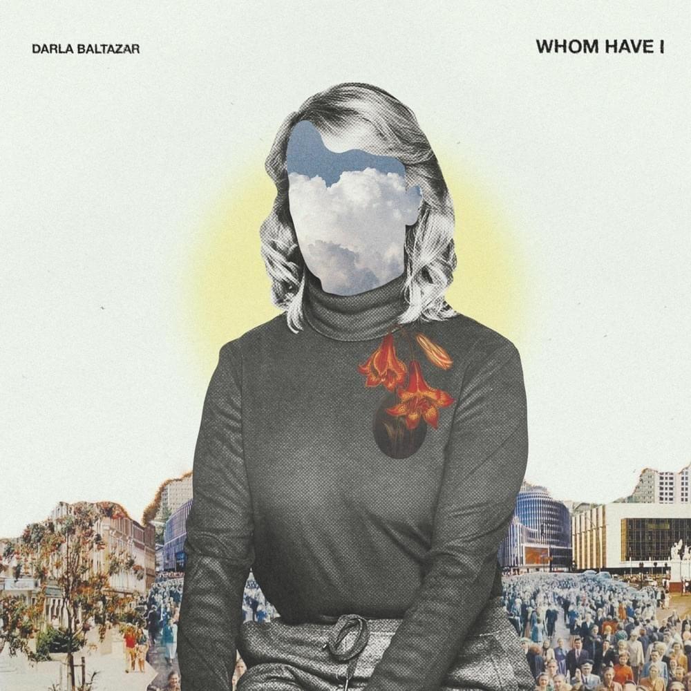 Portada de Sencillo/EP "Whom Have I", de Darla Baltazar