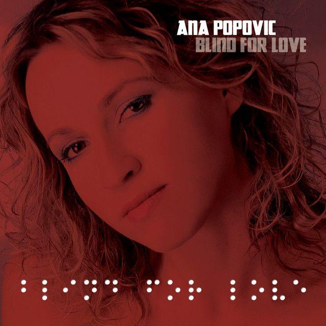 Portada de Álbum "Blind For Love", de Ana Popovic